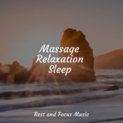 Massage Relaxation Sleep