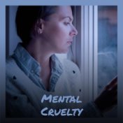 Mental Cruelty