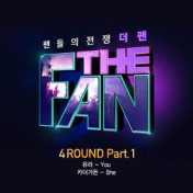 THE FAN 4ROUND Part.1