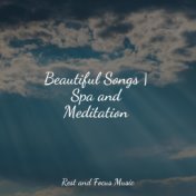 Beautiful Songs | Spa and Meditation