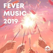 Fever Music 2019