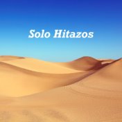 Solo Hitazos