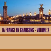 La France en Chansons, Vol. 2