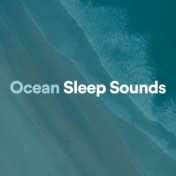Ocean Sleep Sounds