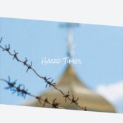 Hard Times