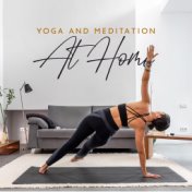 Yoga and Meditation At Home