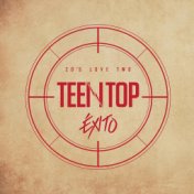 TEEN TOP 20'S LOVE TWO 'EXITO'