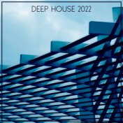 Deep House 2022