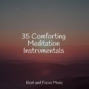 35 Comforting Meditation Instrumentals