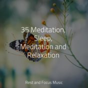 35 Meditation, Sleep, Meditation and Relaxation