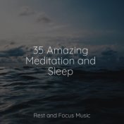 35 Amazing Meditation and Sleep