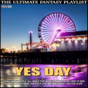 Yes Day The Ultimate Fantasy Playlist