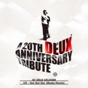 DEUX 20th ANNIVERSARY TRIBUTE ALBUM (Original Soundtrack) Part 4 - Go!Go!Go!