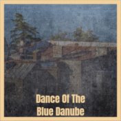 Dance Of The Blue Danube