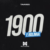 1900 e Bolinha