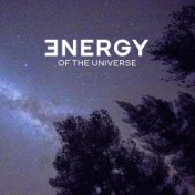 Energy of the Universe – Ambient Space Sounds for Deep Meditation and Hypnosis Trance, Out of Body Experience, Astral Projection...