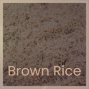 Brown Rice