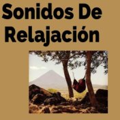 Sonidos de Relajación