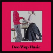 Doo Wop Music