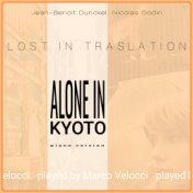 Alone in Kyoto (Music Inspired by the Film) (from "Lost in Traslation" (Piano Version))