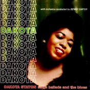Dakota Sings Ballads And The Blues (Remastered)