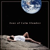 Zone of Calm Slumber – Relaxing Bedtime Music, Tranquil New Age, Insomnia Relief, Night Sounds, Sleep Disorders