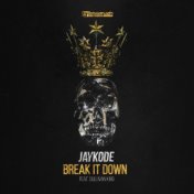 Break It Down (feat. Sullivan King)