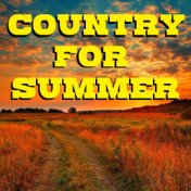 Country For Summer