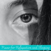 Piano for Relaxation and Sleeping