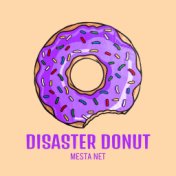 Disaster donut