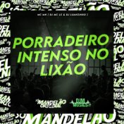 Porradeiro Intenso no Lixão