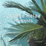 Lounge Relax Moments 2024: The Best Piano Lounge