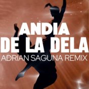 De la Dela (Adrian Saguna Remix)
