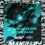 Montagenzada Phonkzada