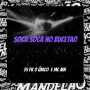 Soca Soca no Bucetão