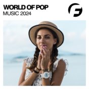 World Of Pop Music 2024