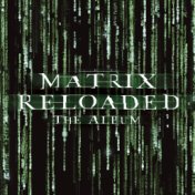 The Matrix Reloaded: The Album