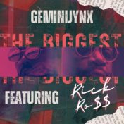 The Biggest (feat. Rick Ross)