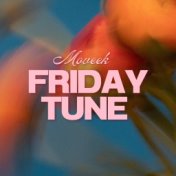 Friday Tune (feat. Modjo & Artist Vs Poet)