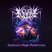 Pandora's Magic Mushrooms