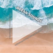 Ocean Sounds for Night Sleep, Relaxation, Meditation, to Release Tension