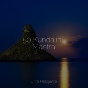 50 Kundalini Mantra