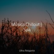 Música Chillout | Spa