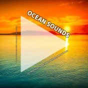 Ocean Sounds for Relaxation, Night Sleep, Wellness, Mental Peace