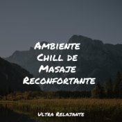 Ambiente Chill de Masaje Reconfortante