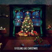 9 Feeling Like Christmas