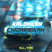 Klaonken chidarmikan (OIriginal Mix)