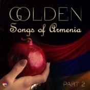 Golden Songs of Armenia, Pt. 2
