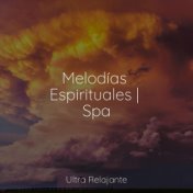 Melodías Espirituales | Spa