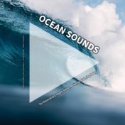 Ocean Sounds for Relaxation, Night Sleep, Reading, Calming Baby